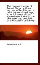 The Complete Works of Robert Burns