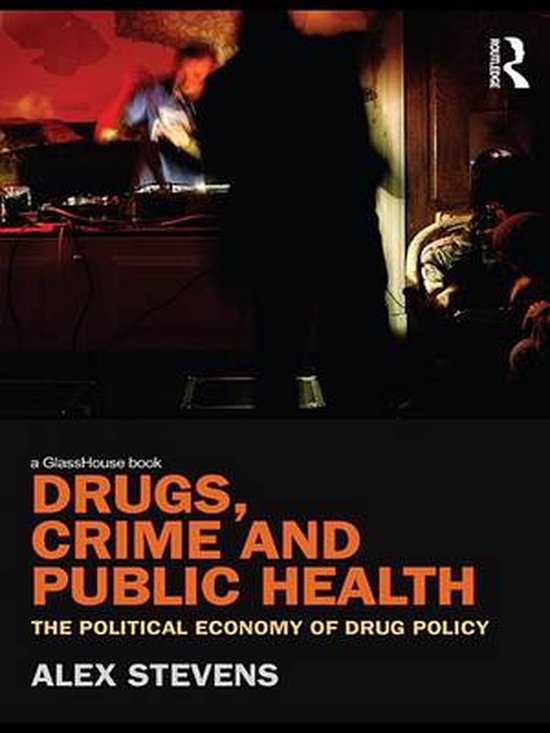 Drugs, Crime and Public Health - cover