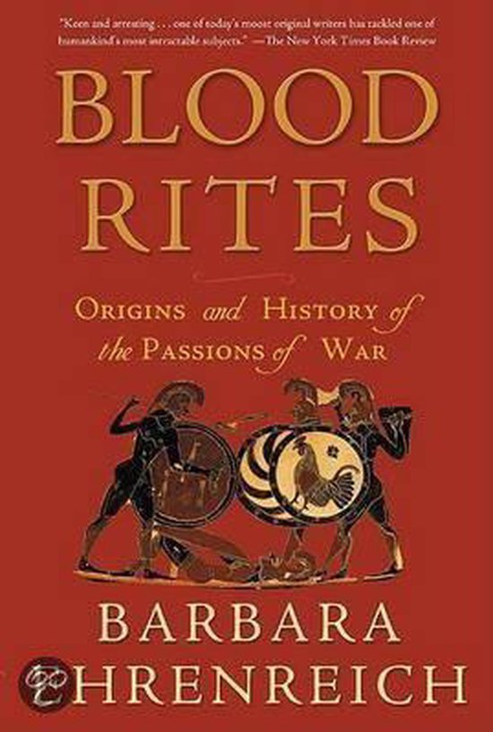 9780805057874 - Blood Rites: Origins And History Of The Passions Of War