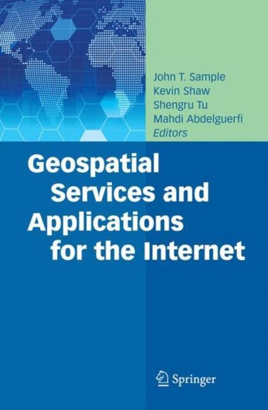 Geospatial Services and Applications for the Internet - cover