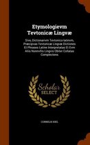 Etymologievm Tevtonicae Lingvae