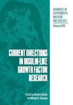 Current Directions in Insulin-Like Growth Factor Research