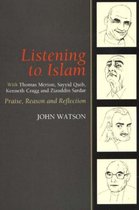 Listening To Islam With Thomas Merton, Sayyid Qutb, Kenneth