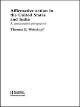 Routledge Frontiers of Political Economy - Affirmative Action in the United States and India