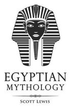 Classical Mythology- Egyptian Mythology