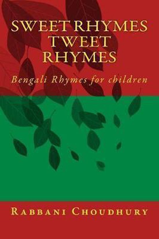 Sweet Rhymes Tweet Rhymes 9781727864144 Rabbani Choudhury Boeken