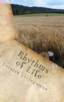 Rhythms of Life