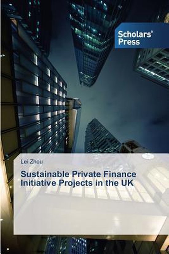 Sustainable Private Finance Initiative Projects in the UK - cover
