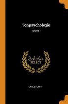 Tonpsychologie; Volume 1