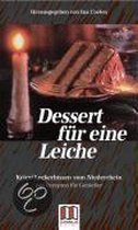 Dessert für eine Leiche