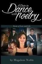 A Date to Dance with Poetry