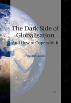 The Dark Side of Globalization