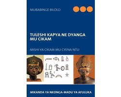 Tuleshi Kapya ne Dyanga mu CiKam