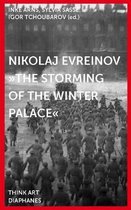 Nikolaj Evreinov: 'The Storming of the Winter Palace'