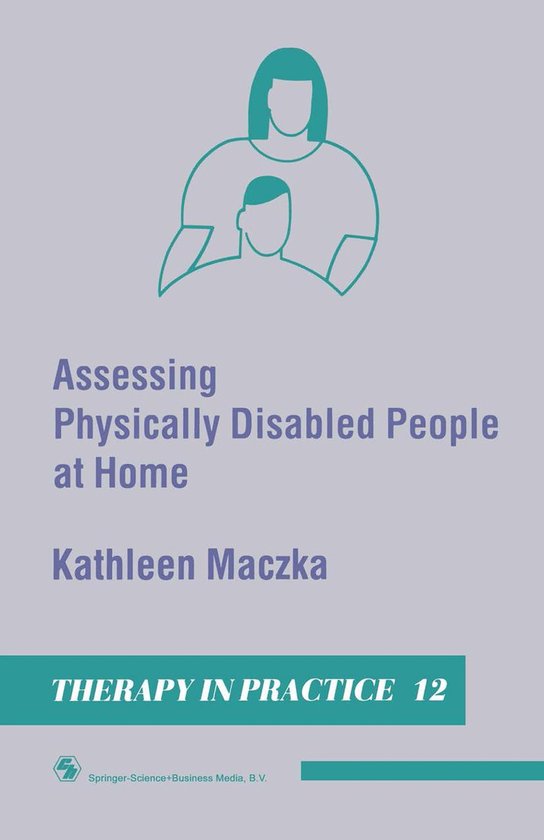 Medicine (R0) - Assessing Physically Disabled People At Home - cover