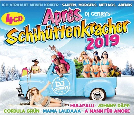 Dj Gerry Pras. Apres Skihuttenkracher 2019