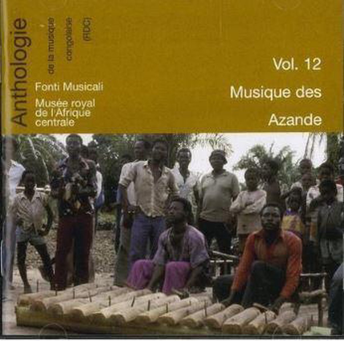Anthologie Vol.12 Musique Des Azande