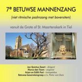 Betuwse mannenzang, Betuwse mannenzang 7