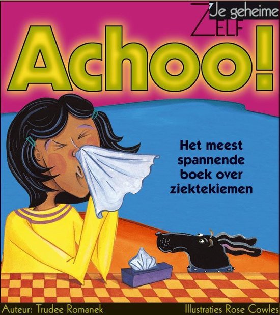 Cover van het boek 'Achoo !' van Trudee Romanek