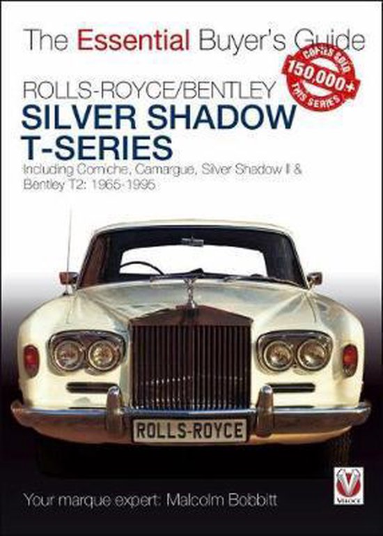 Rolls-Royce Silver Shadow & Bentley T-Series - cover