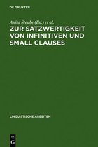 Linguistische Arbeiten- Zur Satzwertigkeit Von Infinitiven Und Small Clauses
