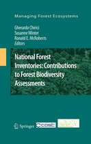 Managing Forest Ecosystems 20 - National Forest Inventories: Contributions to Forest Biodiversity Assessments