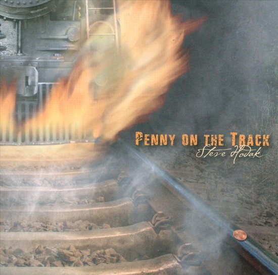 Penny On the Track, Steve Hodak CD (album) Muziek