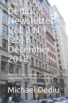 Dediu Newsletter Vol. 3 N 1 (25) 6 December 2018