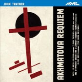 John Tavener - Akhmatova Requiem