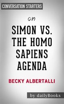 Simon vs. the Homo Sapiens Agenda: by Becky Albertalli Conversation Starters