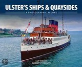 Ulster's Ships & Quaysides