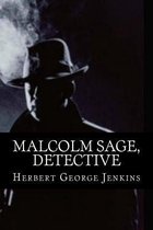 Malcolm Sage, Detective