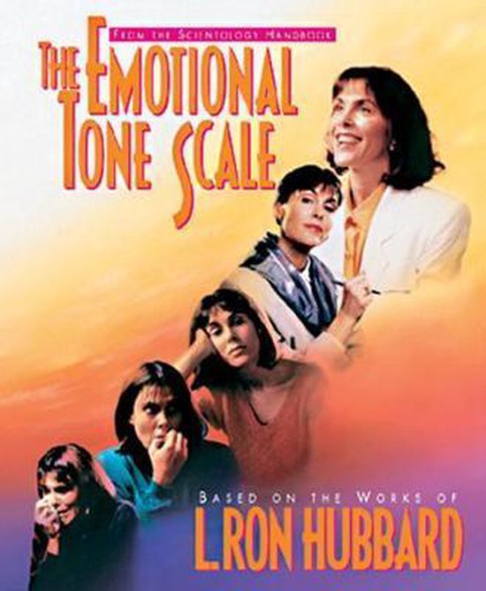 The Emotional Tone Scale | 9788779683921 | L. Ron Hubbard | Boeken | bol