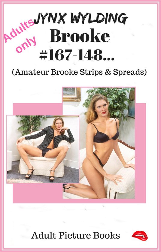 Brooke Brooke Amateur Brooke Strips Spreads Ebook Jynx Wylding