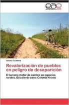Revalorizacion de Pueblos En Peligro de Desaparicion