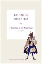 The Seminars of Jacques Derrida 5. 1 - The Beast and the Sovereign, Volume I