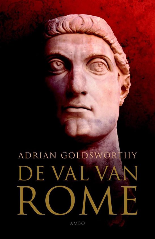 Cover van het boek 'De val van Rome' van A. Goldsworthy