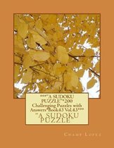 *** a Sudoku Puzzle *200 Challenging Puzzles with Answers*book43 Vol.43***