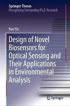 Design of Novel Biosensors for Optical Sensing and Their Applications in Environmental Analysis