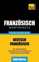 German Collection- Franz�sischer Wortschatz f�r das Selbststudium - 3000 W�rter