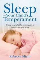 Sleep and Your Child's Temperament