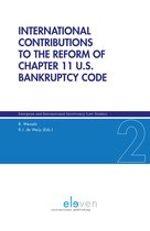European and International Insolvency Law Studies 2 - International contributions to the the reform of chapter 11 U.S. bankruptcy code