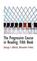 The Progressive Course in Reading