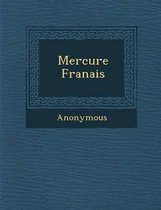 Mercure Fran Ais