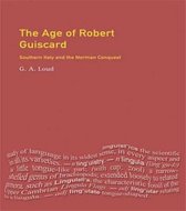 The Age of Robert Guiscard