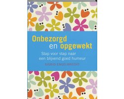 Onbezorgd en opgewekt