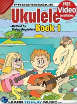 Ukulele Lessons for Kids - Book 1