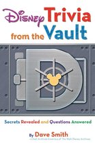 Disney Editions Deluxe - Disney Trivia from the Vault: Secrets Revealed and Questions Answered
