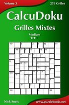 Calcudoku Grilles Mixtes - Medium - Volume 3 - 276 Grilles