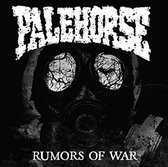 Palehorse - Rumors Of War (7" Vinyl Single)